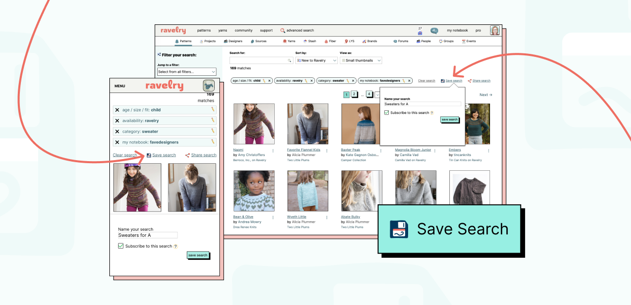 Ravelry desktop and mobile sites opened to the advanced search page with a pattern search in progress. Arrows point to the saved search link that appears above the search results.