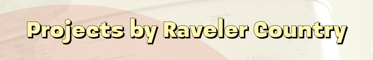  Projects by Raveler Country